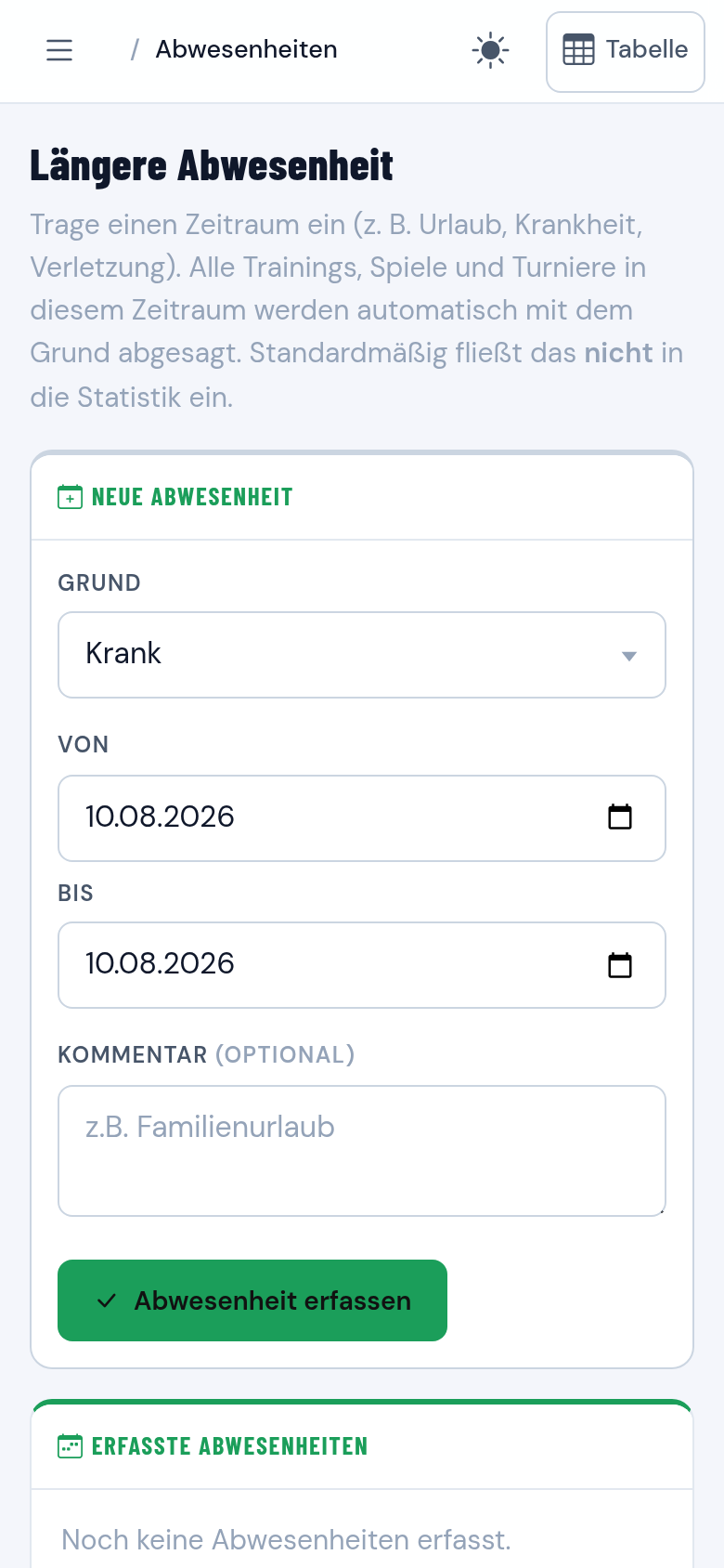 Formular zum Melden einer längeren Abwesenheit mit Zeitraum und Grund